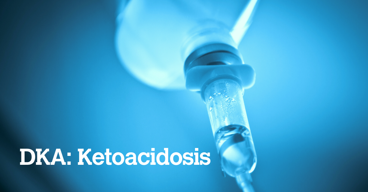 What is Diabetic Ketoacidosis? Diathrive